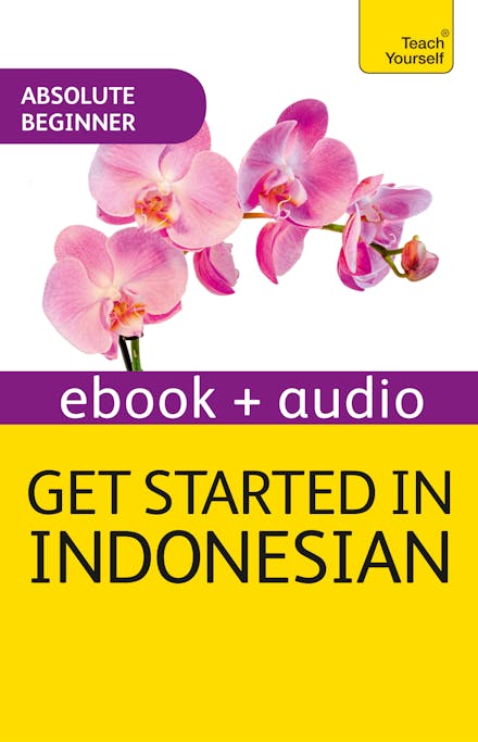 Get Started in Indonesian Absolute Beginner Course