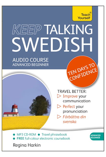 Keep Talking Swedish - Ten Days to Confidence