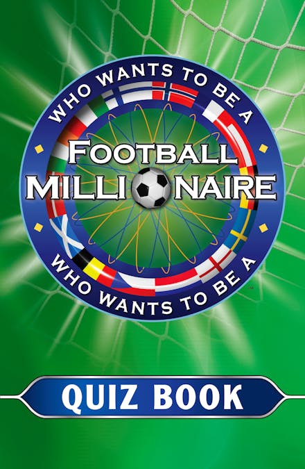 Who Wants to be a Football Millionaire
