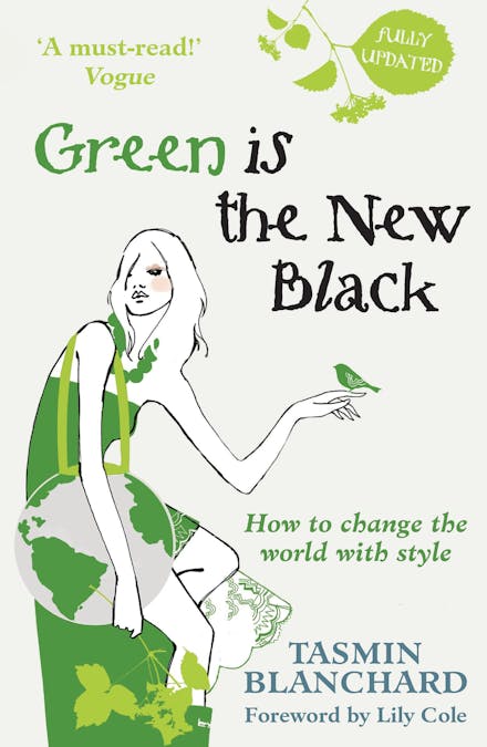 Green is the New Black