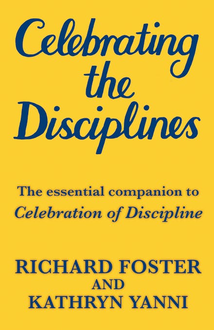 Celebrating the Disciplines