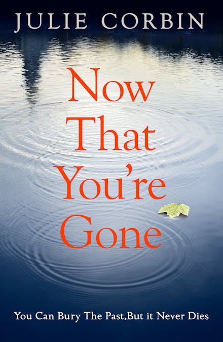 Now That You're Gone