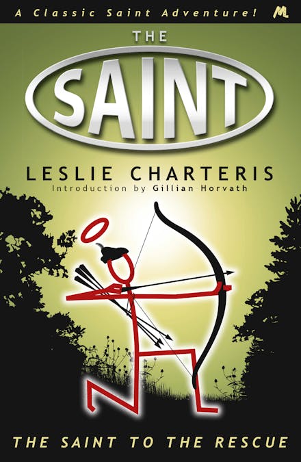 The Saint to the Rescue