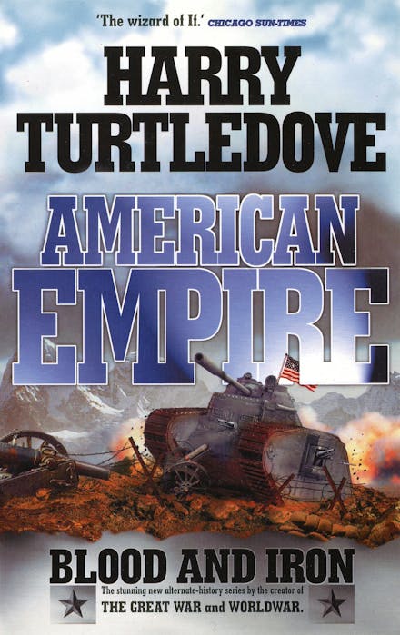 American Empire: Blood and Iron