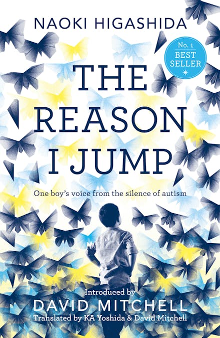 The Reason I Jump: one boy's voice from the silence of autism
