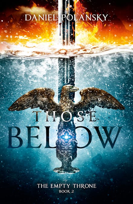 Those Below: The Empty Throne Book 2