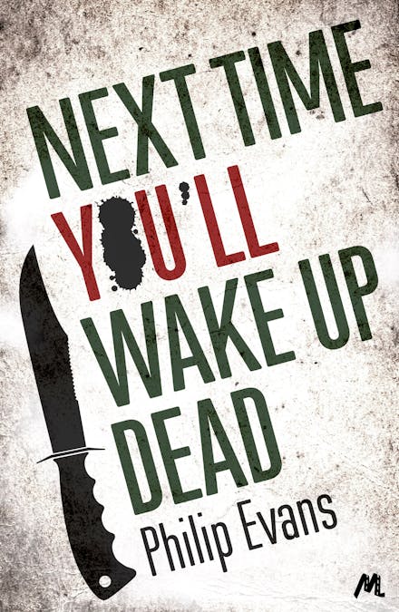 Next Time, You'll Wake Up Dead
