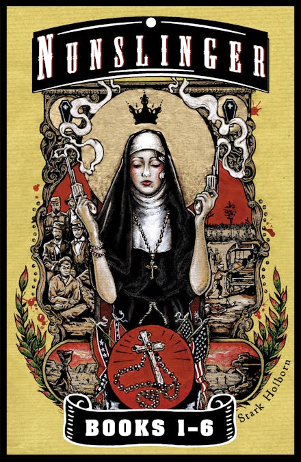 Nunslinger - The First Omnibus