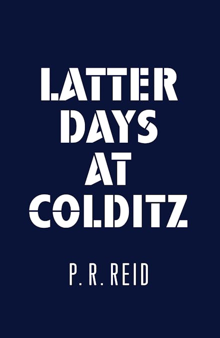 The Latter Days at Colditz