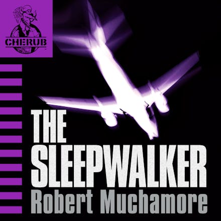 CHERUB: The Sleepwalker