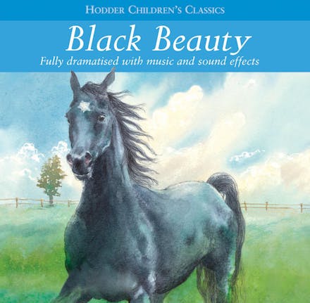 Children's Audio Classics: Black Beauty