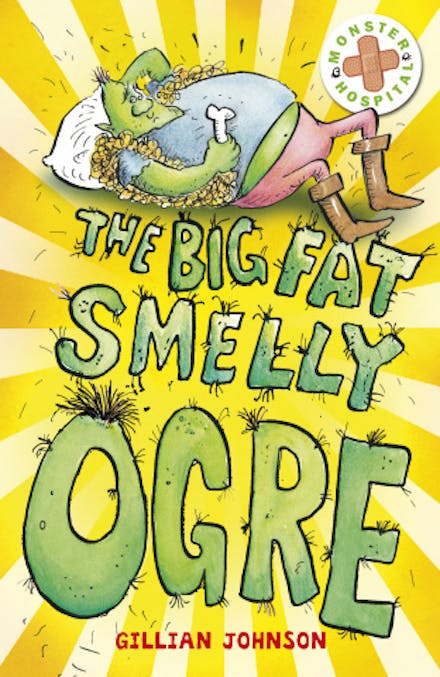 Monster Hospital: The Big, Fat, Smelly Ogre