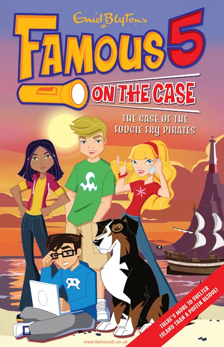 Famous 5 on the Case: Case File 1 : The Case of the Fudgie Fry Pirates