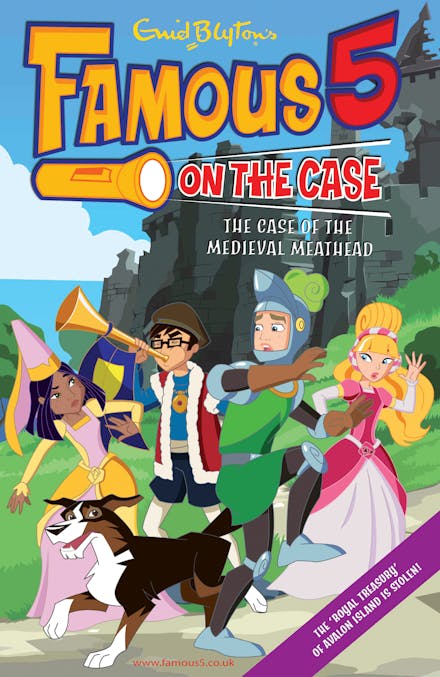 Famous 5 on the Case: Case File 11 : The Case of the Medieval Meathead