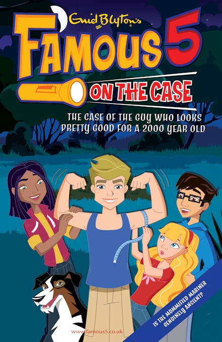 Famous 5 on the Case: Case File 18: The Case of the Guy Who Looks Pretty Good For a 2000 Year Old
