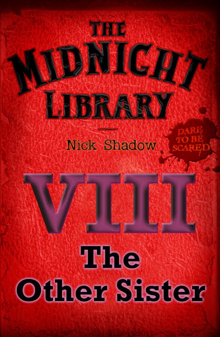 Midnight Library: The Red Collection, 8: The Other Sister