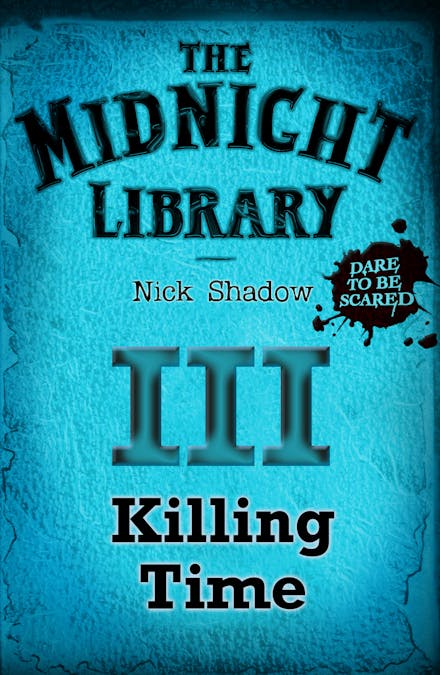 Midnight Library: The Blue Collection, 3: Killing Time