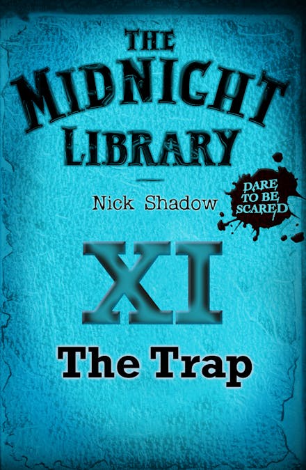 Midnight Library: The Blue Collection, 11: The Trap