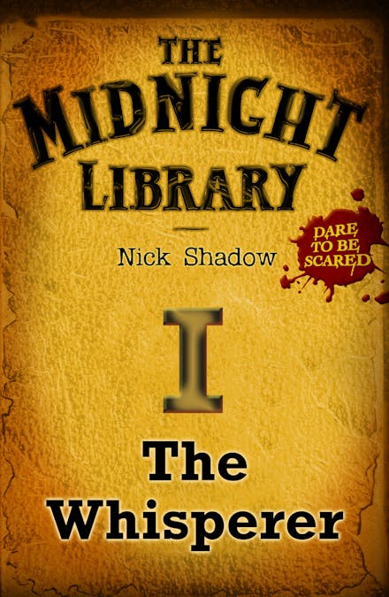 Midnight Library: The Orange Collection, 1: The Whisperer
