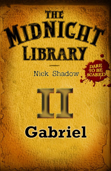Midnight Library: The Orange Collection, 2: Gabriel