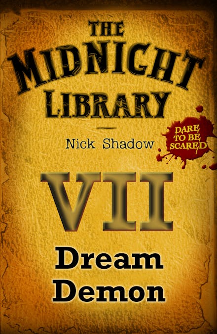 Midnight Library: The Orange Collection, 7: Dream Demon