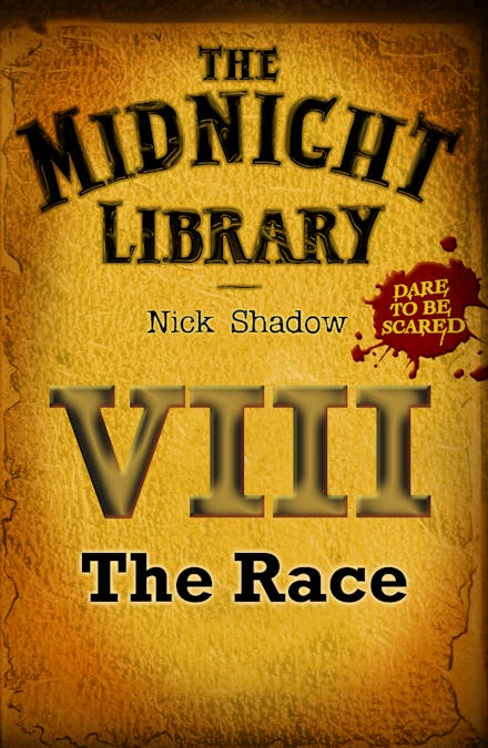 Midnight Library: The Orange Collection, 8: The Race
