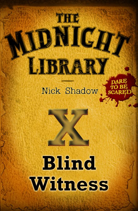 Midnight Library: The Orange Collection, 10: Blind Witness