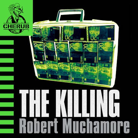 CHERUB: The Killing