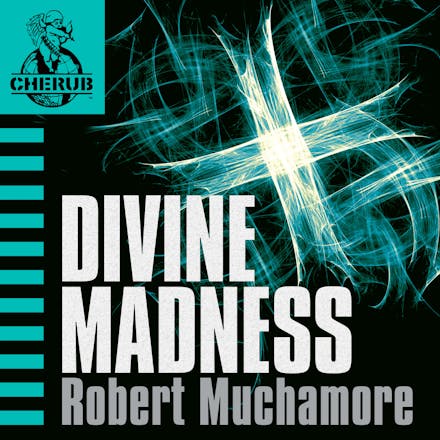 CHERUB: Divine Madness
