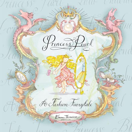 Princess Pearl: A Fashion Fairytale