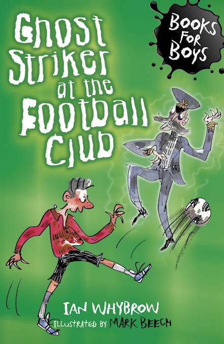 Books for Boys: Ghost Striker at the Football Club