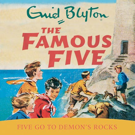 Famous Five: Five Go To Demon's Rocks