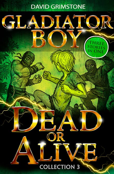 Gladiator Boy: Dead or Alive