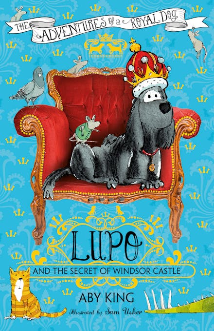 Lupo and the Secret of Windsor Castle
