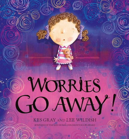 Worries Go Away!