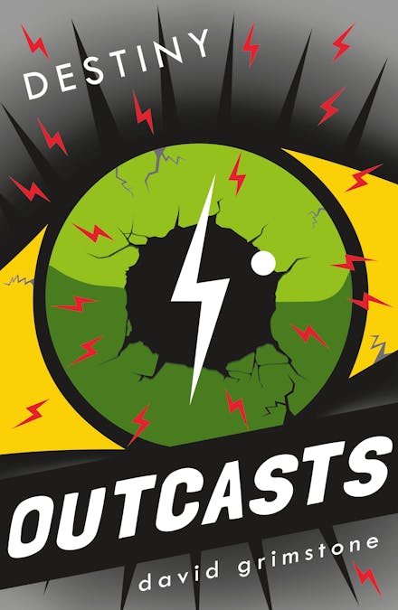Outcasts: Destiny
