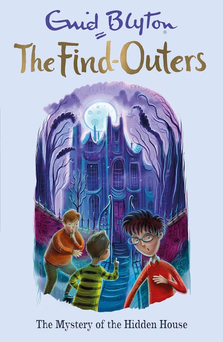 The Mystery Series: The Mystery of the Hidden House
