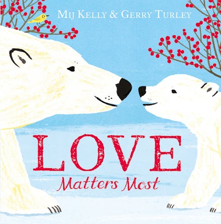 Love Matters Most