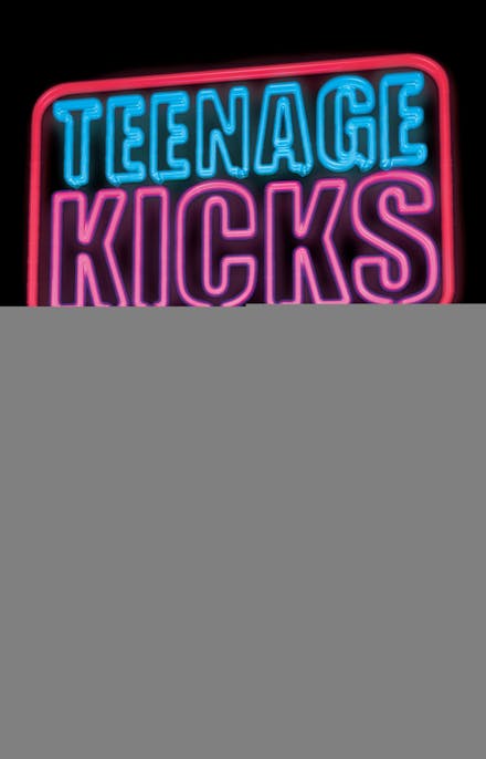 Teenage Kicks: 101 Things To Do Before You're 16