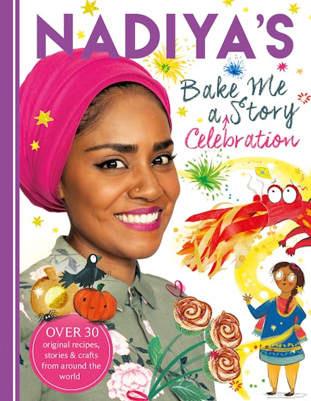 Nadiya's Bake Me a Celebration Story