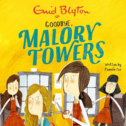 Malory Towers: Goodbye