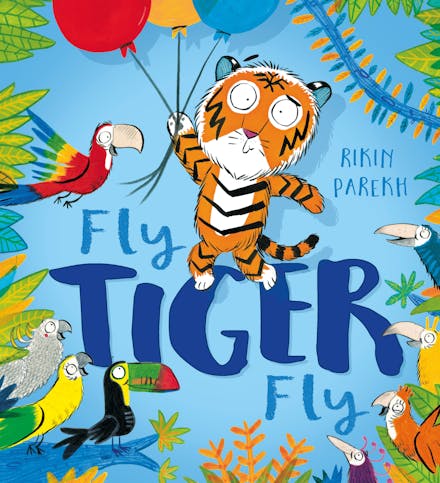 Fly, Tiger, Fly!