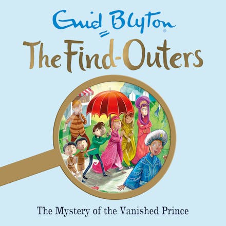 The Mystery Series: The Mystery of the Vanished Prince