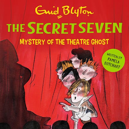 Secret Seven: Mystery of the Theatre Ghost