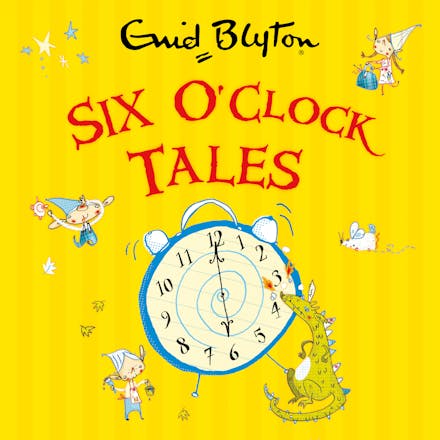 Six O'Clock Tales