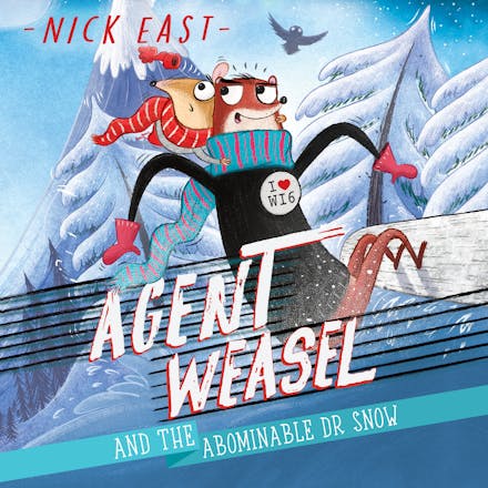 Agent Weasel and the Abominable Dr Snow