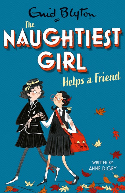 The Naughtiest Girl: Naughtiest Girl Helps A Friend