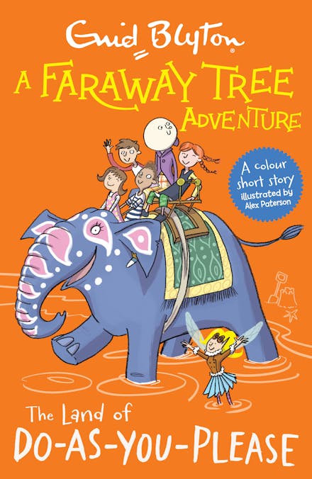 A Faraway Tree Adventure: The Land of Do-As-You-Please