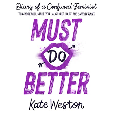 Diary of a Confused Feminist: Must Do Better