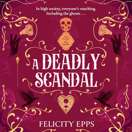 The Society of Free Spirits: A Deadly Scandal